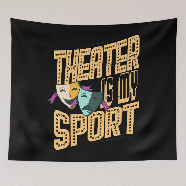Item preview, Theater Is My Sport Fun Theatre Actor Musical Thespian designed and sold by MindyMarianela.