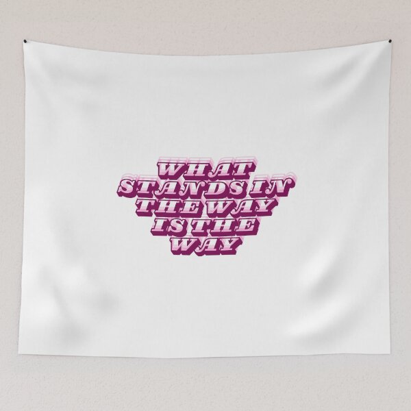 Item preview, What stands in the way is the way designed and sold by LaughandLaugh.