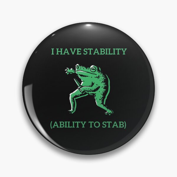 Item preview, Ability, Funny, Frog, Meme, Stab designed and sold by ArleneJene.