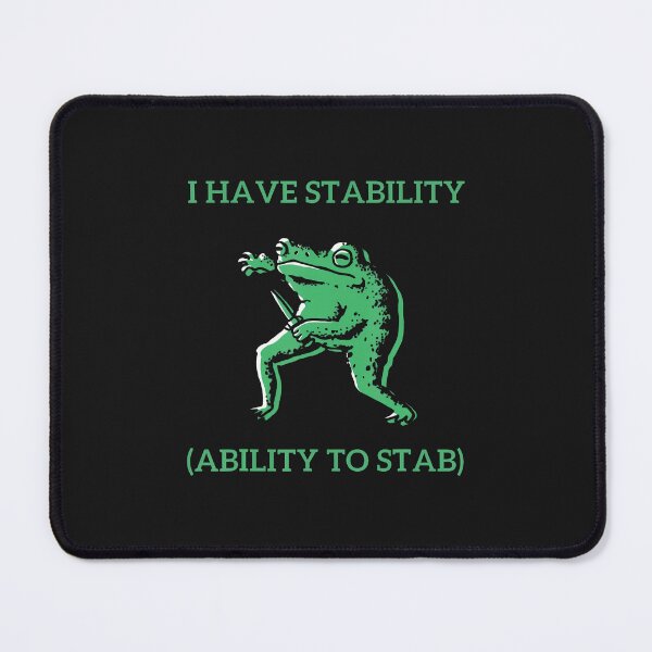Item preview, Ability, Funny, Frog, Meme, Stab designed and sold by ArleneJene.