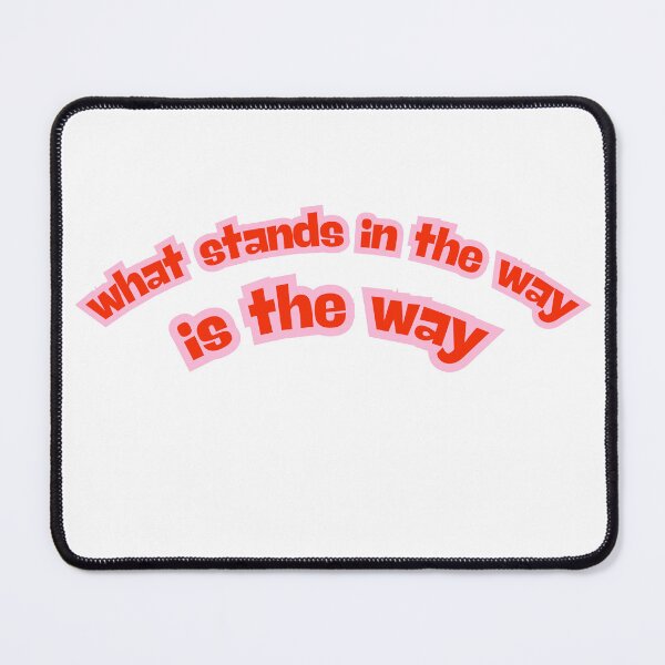 Item preview, What stands in the way is the way designed and sold by LaughandLaugh.