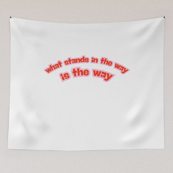 Item preview, What stands in the way is the way designed and sold by LaughandLaugh.