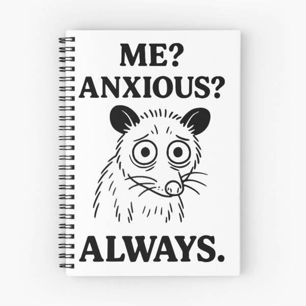 Item preview, Me? Anxious? Always. - Funny Opossum Anxiety Design designed and sold by JossDesign15.