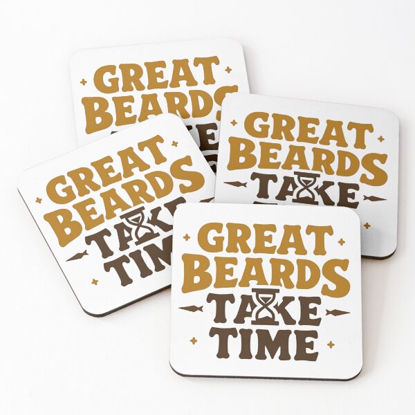 Item preview, Great Beards Take Time – Beard Men's Grooming Design designed and sold by rustyroofco.