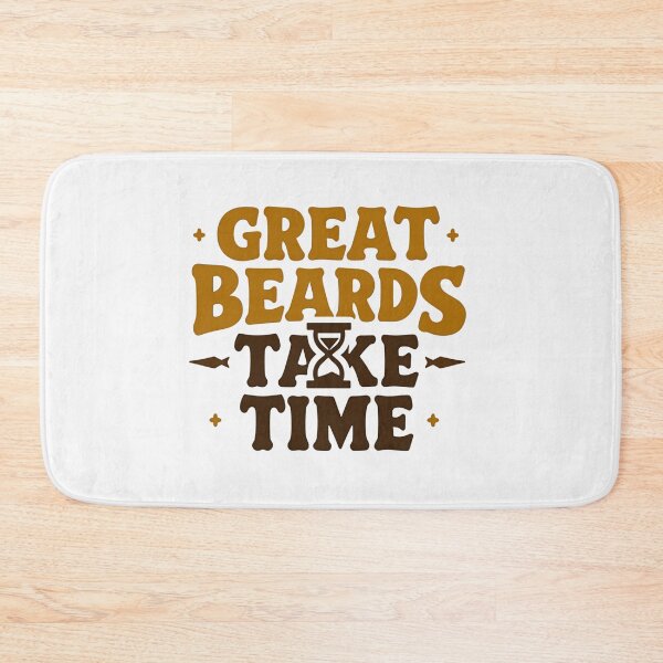 Item preview, Great Beards Take Time – Beard Men's Grooming Design designed and sold by rustyroofco.