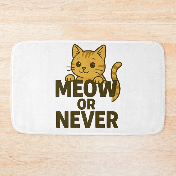Item preview, MEOW OR NEVER designed and sold by DomGDesign.