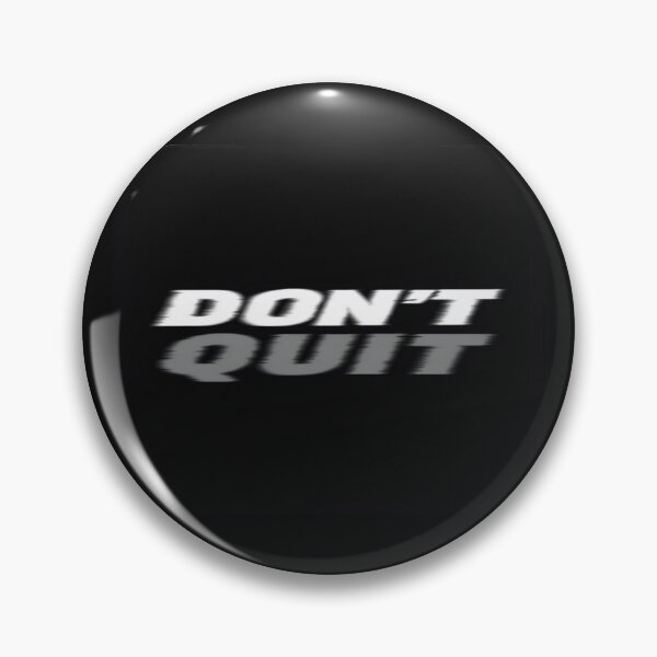 Item preview, Don't Quit Motivational Quote Design – High-Impact Typography for Workout, Success, and Daily Drive designed and sold by Bright Nest Studio.