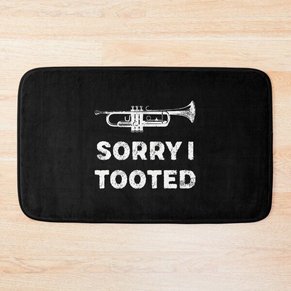Item preview, Sorry I Tooted Funny Trumpet Player Marching Band designed and sold by MyraLorri.