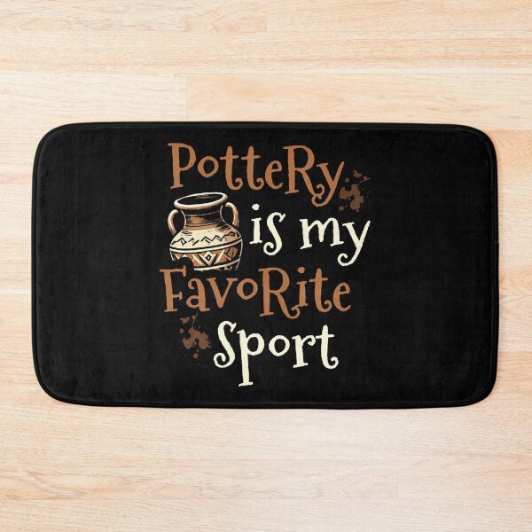 Item preview, Pottery Is My Favorite Sport Clay Potter Kiln Pot Making designed and sold by HollyTrina1.