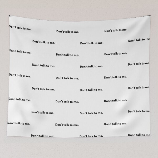 Item preview, Don’t talk to me. designed and sold by DesignsByAdele.