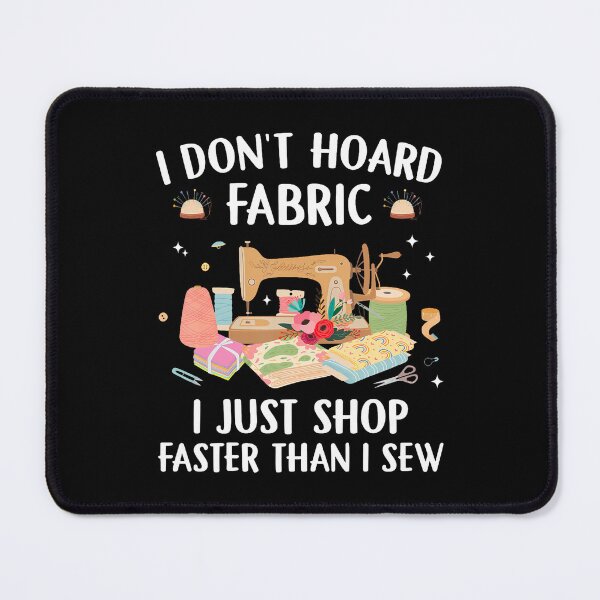 Item preview, Funny Sewing Machine Quilting Lover Quilted Fabric Hoarder designed and sold by HollyTrina1.