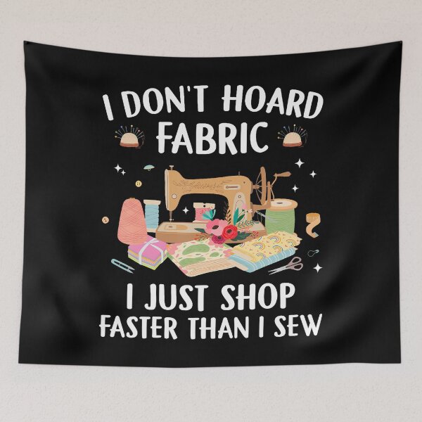 Item preview, Funny Sewing Machine Quilting Lover Quilted Fabric Hoarder designed and sold by HollyTrina1.