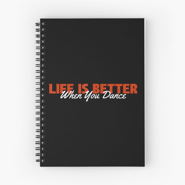 Item preview, Life Is Better When You Dance - Funny Dancing Quote Saying designed and sold by MyraLorri.