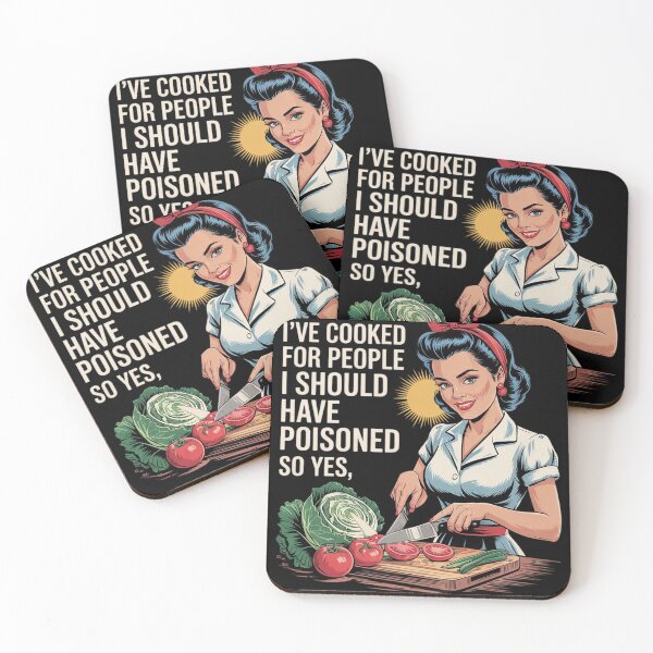 Item preview, Funny Ive Cooked For People I Should Have Poisoned  designed and sold by RuthGAArt.