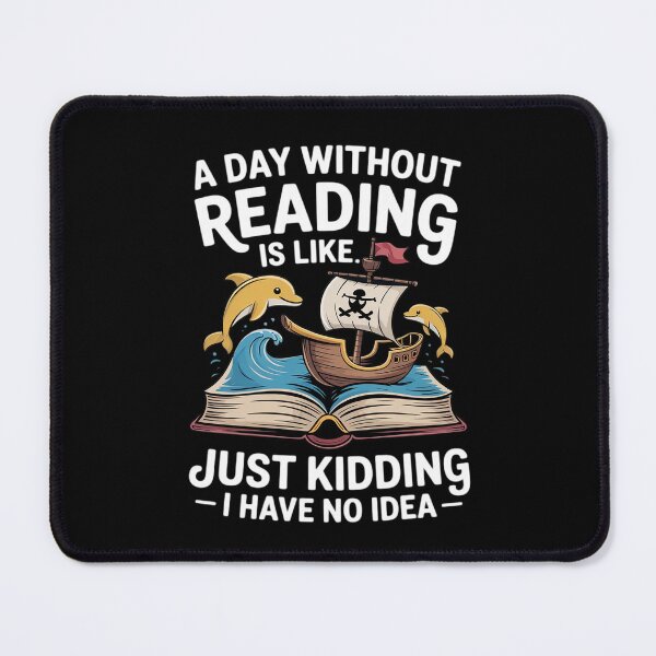 Item preview, A Day Without Reading is like - Book Lover & Reading designed and sold by RoyTill0Art.