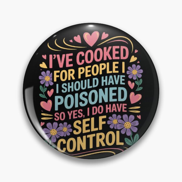 Item preview, Funny Ive Cooked For People I Should Have Poisoned6  designed and sold by RuthGAArt.