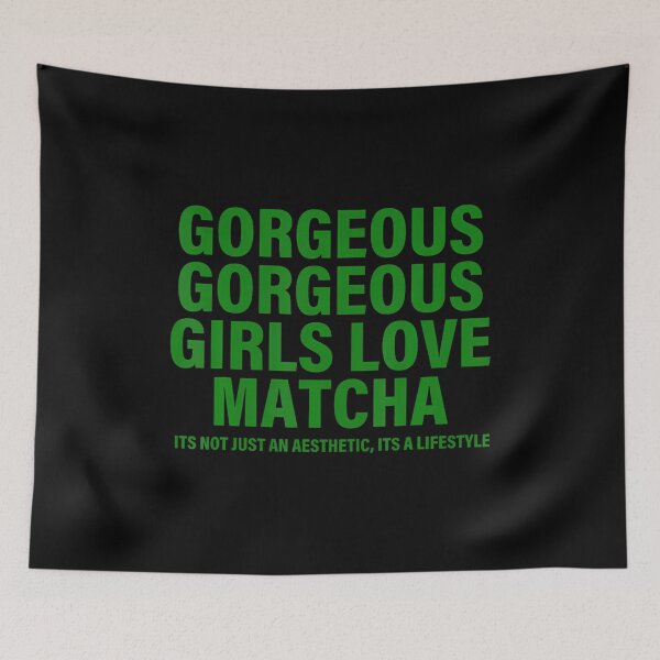Item preview, Gorgeous Gorgeous Girls Love Matcha Funny Matcha Lover designed and sold by DianaEsther1.