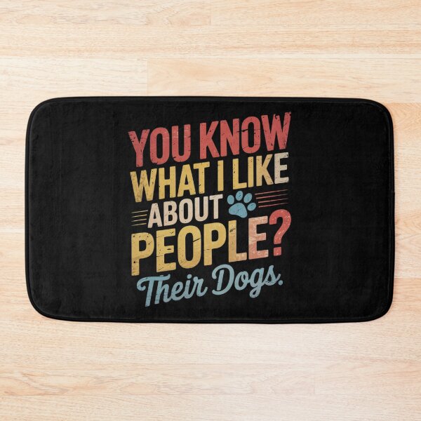 Item preview, You Know What I Like About People Their Dogs Pet Sitting designed and sold by InspiredFoul.