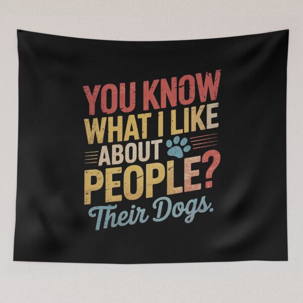 Item preview, You Know What I Like About People Their Dogs Pet Sitting designed and sold by InspiredFoul.