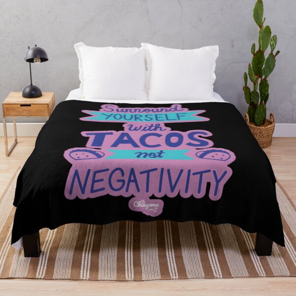 Item preview, Surround Yourself With Tacos Not Negativity designed and sold by zqouznhls28.