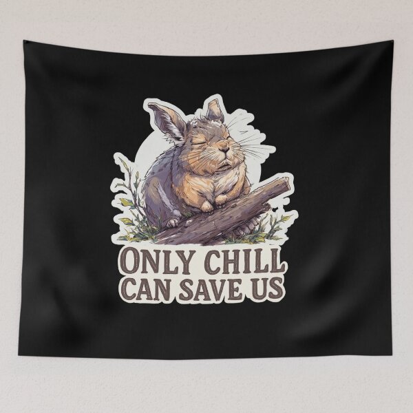 Item preview, Viscacha Chill Mode – Save the Day with Relax Only Chill Can Save Us designed and sold by KZurHTPC.
