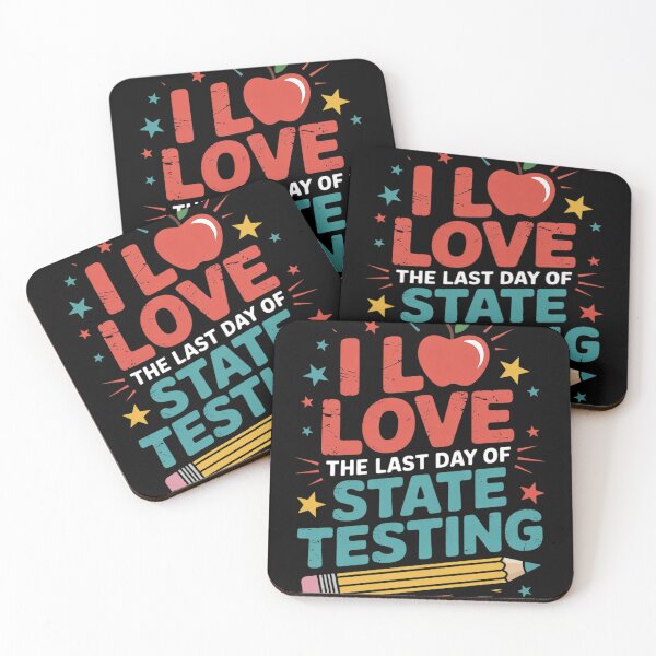 Item preview, I Love The Last Day Of State Testing Funny Teachers Student1  designed and sold by InspiredFoul.