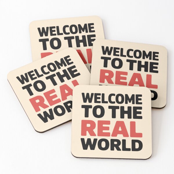 Item preview, Welcome to the real world designed and sold by 123ks.