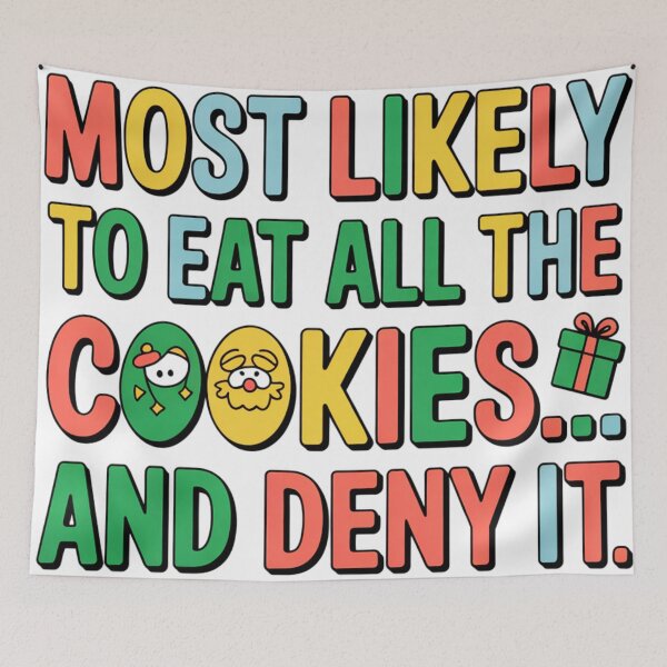 Item preview, Most Likely To Eat All The Cookies… And Deny It – Funny Christmas Tee designed and sold by heerak009.