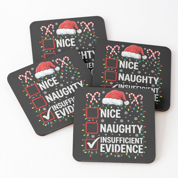 Item preview, Nice Naughty Insufficient Evidence Funny Christmas designed and sold by FreshVibe Prints.