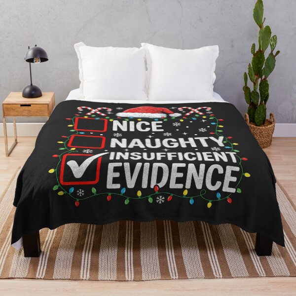 Item preview, Nice Naughty Insufficient Evidence Funny Christmas designed and sold by FreshVibe Prints.
