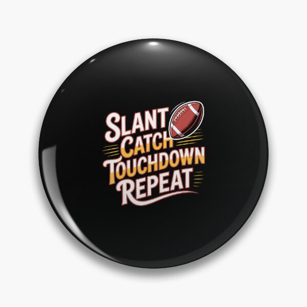 Item preview, Slant Catch Touchdown Repeat Wide Receiver Football - designed and sold by TamaraIrma.