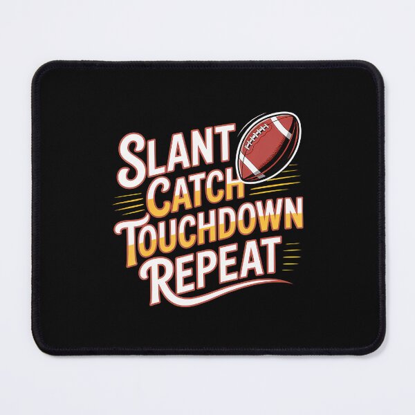 Item preview, Slant Catch Touchdown Repeat Wide Receiver Football - designed and sold by TamaraIrma.
