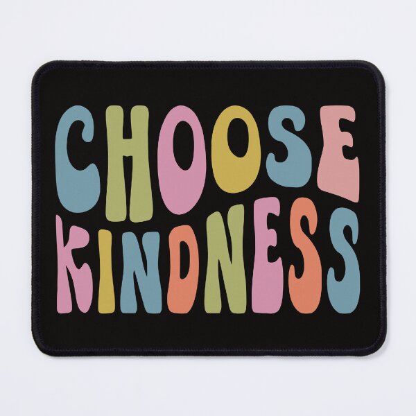Item preview, Choose Kindness designed and sold by AngryDuckShopTM.