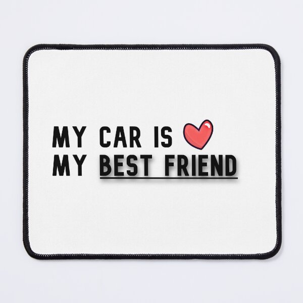 Item preview, "My Car Is My Best Friend Heart" designed and sold by DrivePosters.