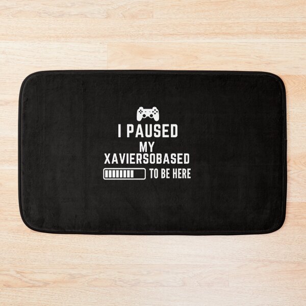 Item preview, I Paused My Xaviersobased... Gaming Tee designed and sold by PadjocaCEO.