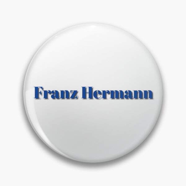 Item preview, Franz Hermann meme designed and sold by TheGrandShopp.