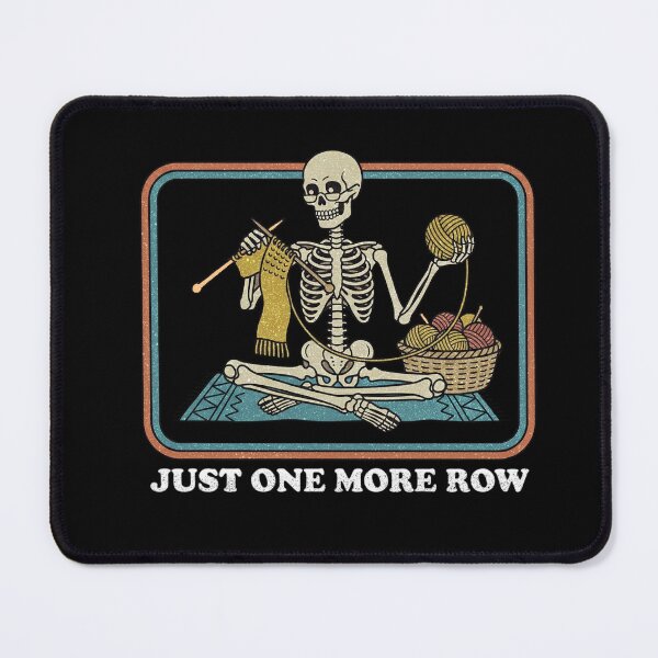 Item preview, Just One More Row Retro Crochet Skeleton Design designed and sold by FreshVibe Prints.