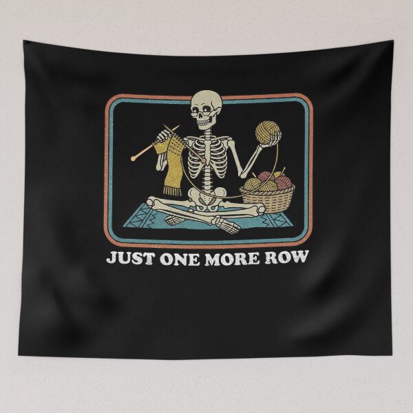 Item preview, Just One More Row Retro Crochet Skeleton Design designed and sold by FreshVibe Prints.