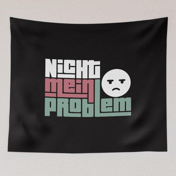Artikelvorschau, Nicht mein Problem entworfen und verkauft von AngryDuckShopTM.