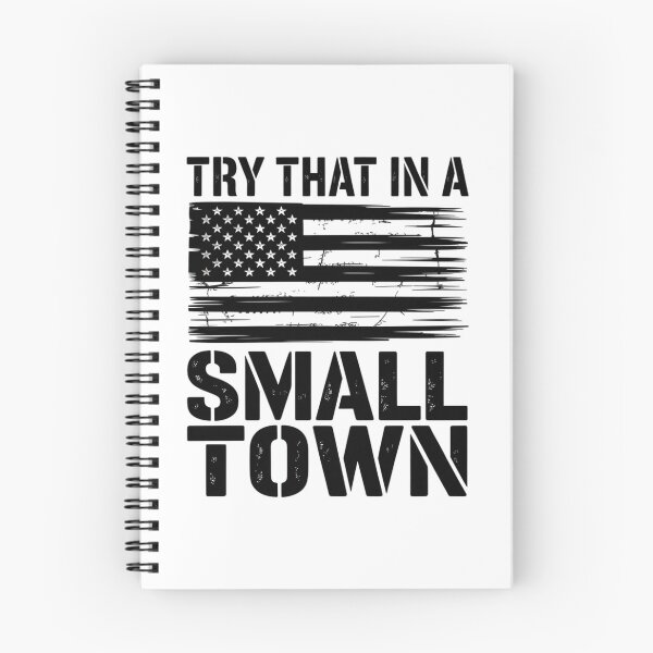 Item preview, Try That In My Town designed and sold by TijanaARTSt88.