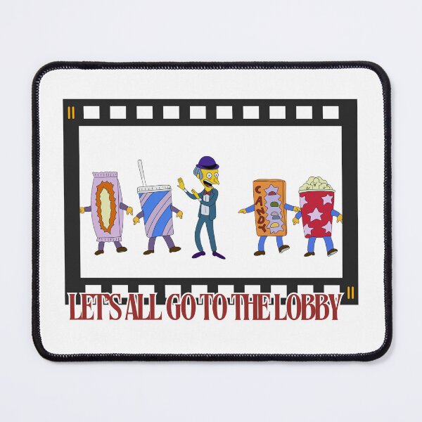 Item preview, Let’s all go to the lobby designed and sold by ThoseSimpsonsMoments.