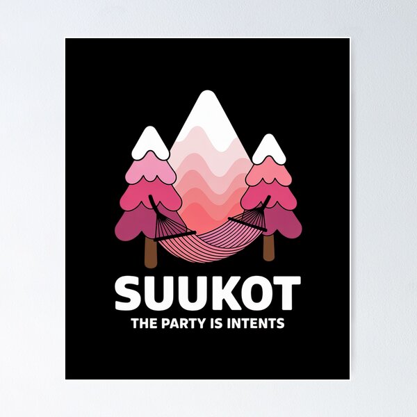 Item preview, SUKKOT The Party is Intents Long  designed and sold by TijanaARTSt88.