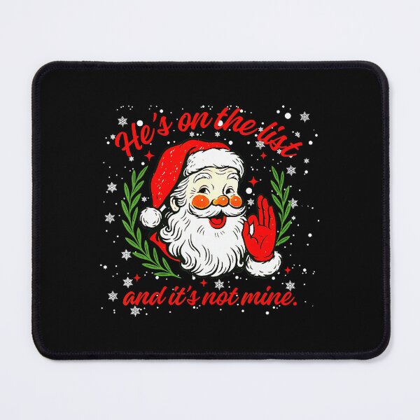 Item preview, Hes On The List Not Mine Santa Funny Christmas Xmas Pajama designed and sold by JEFDodsonArt.