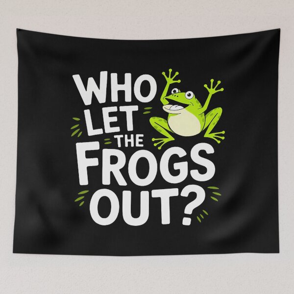 Item preview, Who Let The Frogs Ou Funny Frog Lovers designed and sold by TerryAnnie.