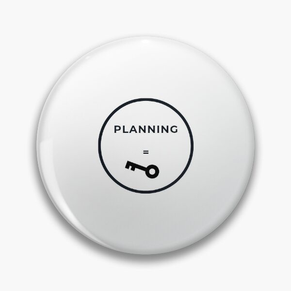 Item preview, Planning is key designed and sold by Tanlyco.