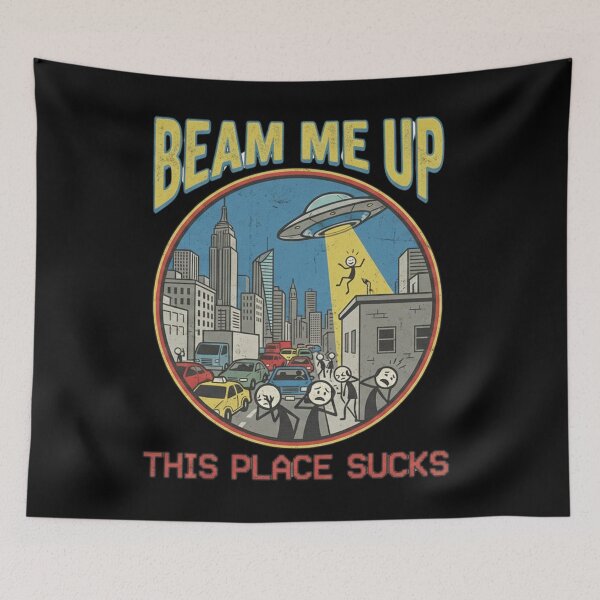 Item preview, Beam Me Up This Place Sucks - Vintage Space Humor designed and sold by MIMSCorneR.