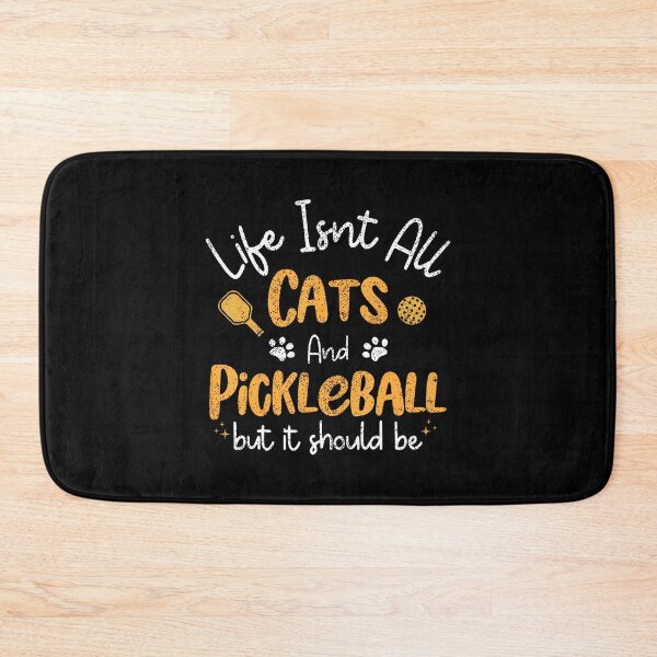Item preview, Life Isnt All Cats And Pickleball Pickle Ball Women Men designed and sold by TerryAnnie.