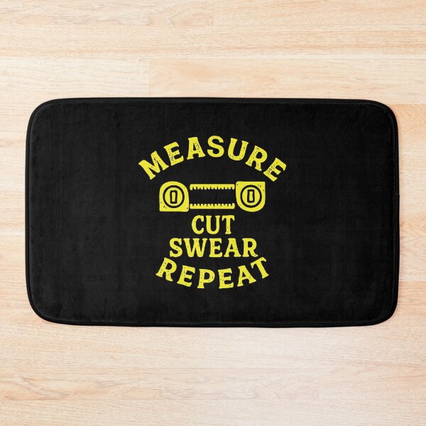 Item preview, measure cut swear repeat designed and sold by CloudyPress.