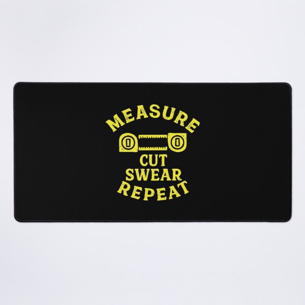 Item preview, measure cut swear repeat designed and sold by CloudyPress.