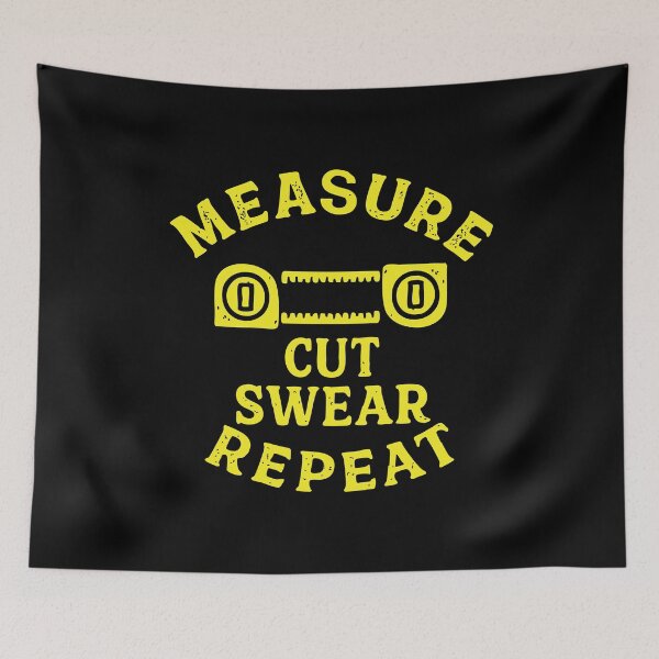 Item preview, measure cut swear repeat designed and sold by CloudyPress.